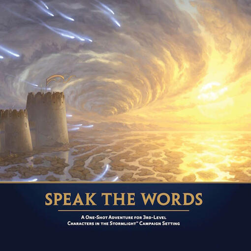 The cover image of Speak the Words, a one-shot adventure for 3rd-level characters in the Stormlight Campaign Setting.